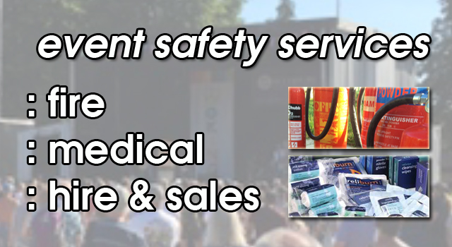 event fire safety services event fire cover event medical services cover fire extinguisher hire 